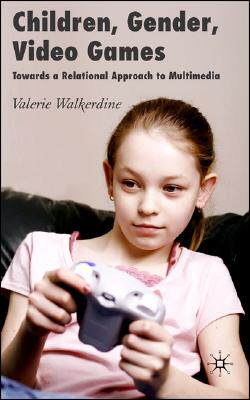 【预售】Children, Gender, Video Games: Towar...