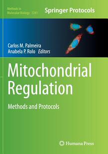 【预订】Mitochondrial Regulation: Methods an...