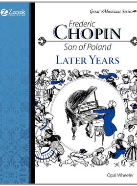 【预售】Frederic Chopin, Son of Poland, Later Years