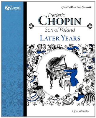 【预售】Frederic Chopin, Son of Poland, Later Years