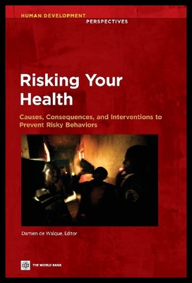 【预售】Risking Your Health: Causes, Consequences, and In