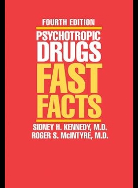 【预售】Psychotropic Drugs: Fast Facts