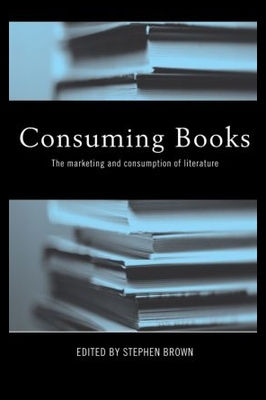 【预售】Consuming Books: The Marketing and Consumption