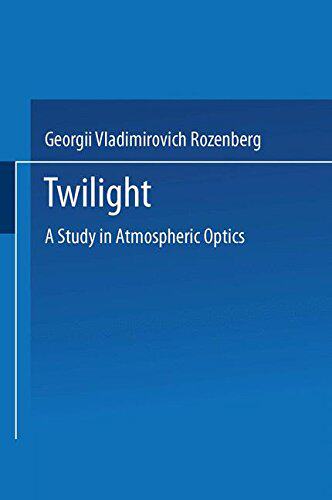 【预订】Twilight: A Study in Atmospheric Optics
