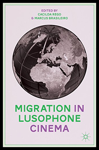 【预售】Migration in Lusophone Cinema