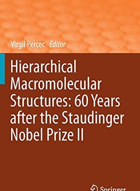 【预订】Hierarchical Macromolecular Structur...