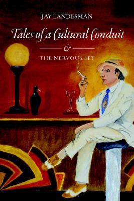 【预售】Tales of a Cultural Conduit and the Nervous Set