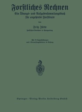 【预订】Forstliches Rechnen: Ein Ubungs- Und...