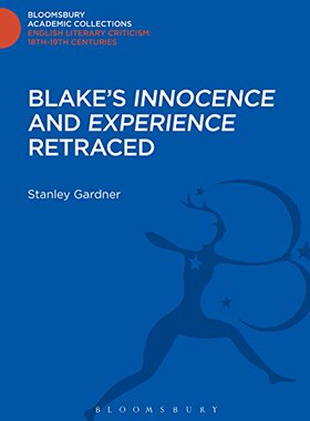 【预售】Blake's 'Innocence' and 'Experience' Retraced