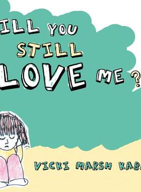 【预售】Will You Still Love Me?