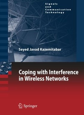 【预订】Coping with Interference in Wireless...