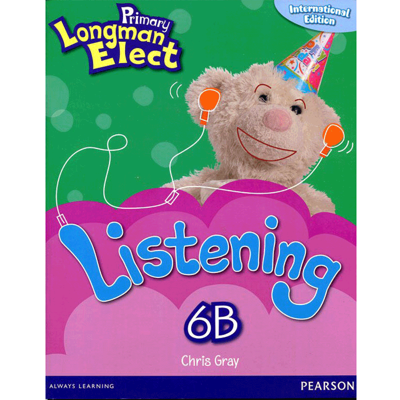 原版进口培生朗文小学6-12岁英语教材 Primary Longman Elect Listen 6B 听力练习