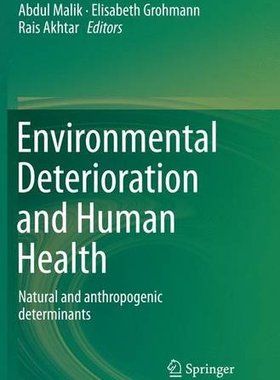 【预订】Environmental Deterioration and Huma...