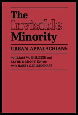 【预售】The Invisible Minority: Urban Appalachians