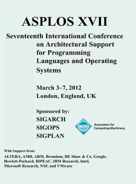 【预售】Asplos XVII International Conference on Architect...