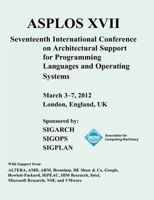 【预售】Asplos XVII International Conference on Architect...