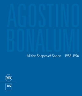 【预订】Agostino Bonalumi: All the Shapes of...