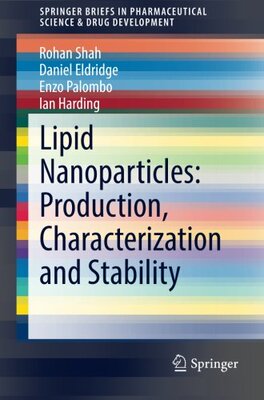 【预订】Lipid Nanoparticles: Production, Cha...