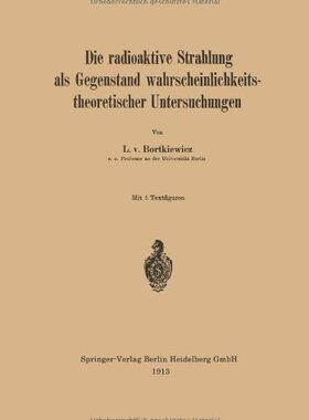 【预订】Die Radioaktive Strahlung ALS Gegens...