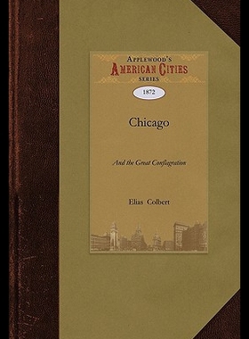【预售】Chicago and the Great Conflagration...