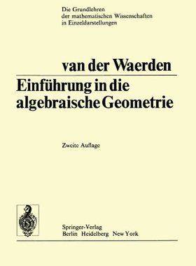 【预订】Einfuhrung in Die Algebraische Geometrie