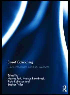 【预售】Street Computing: Urban Informatics and City Inte