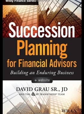 【预售】Succession Planning for Financial Advisors, + Web