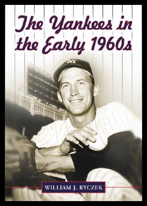 【预售】the yankees in the early 1960s