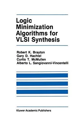 【预售】Logic Minimization Algorithms for VLSI Synthesis