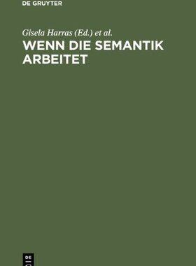 【预售】Wenn Die Semantik Arbeitet