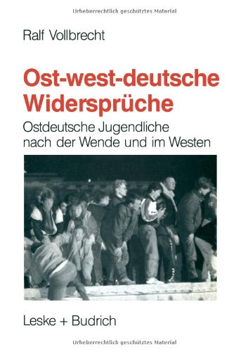 【预售】Ost-Westdeutsche Widerspruche: Ostdeutsche Jug...
