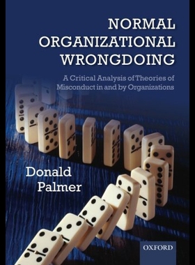 【预售】Normal Organizational Wrongdoing: A Critical Anal