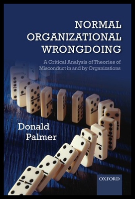 【预售】Normal Organizational Wrongdoing: A Critical Anal