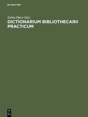 【预售】Dictionarium Bibliothecarii Practicum