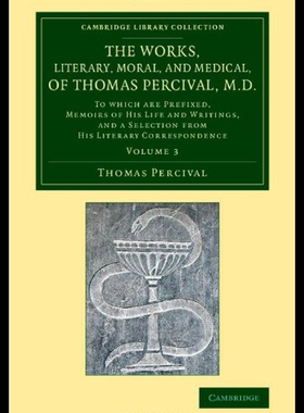 【预售】The Works, Literary, Moral, and Medical, of Thoma