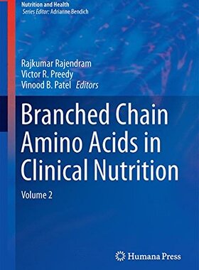 【预订】Branched Chain Amino Acids in Clinic...