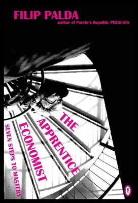 【预售】The Apprentice Economist: Seven Steps to Mastery