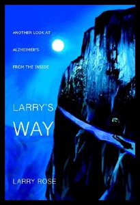 【预售】Larry's Way: Another Look at Alzheimer