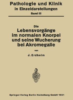 【预订】Die Lebensvorgange Im Normalen Knorp...