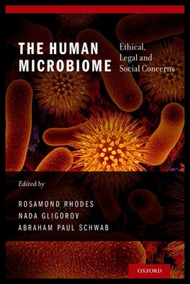 【预售】The Human Microbiome: Ethical, Legal and Social C