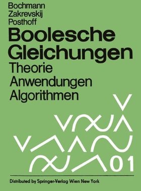 【预订】Boolesche Gleichungen: Theorie, Anwe...