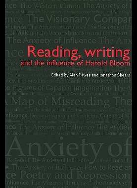 【预售】Reading, Writing and the Influence of Harold Bloo