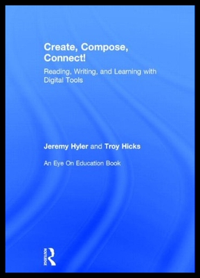 【预售】Create, Compose, Connect!: Reading, Wr