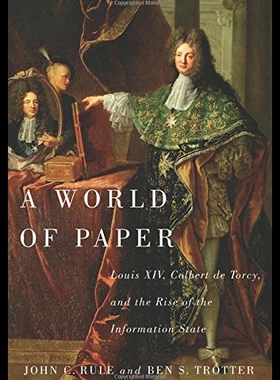 【预售】A World of Paper: Louis XIV, Colbert de Torcy, an