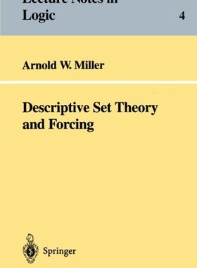 【预订】Descriptive Set Theory and Forcing: ...
