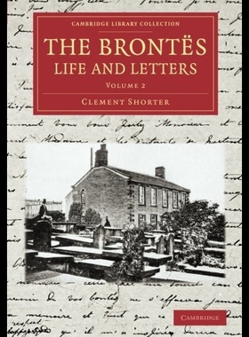 【预售】The Brontes Life and Letters: Being an