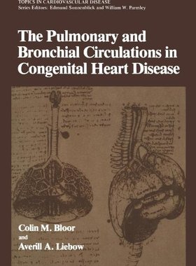 【预售】The Pulmonary and Bronchial Circulations in Co...