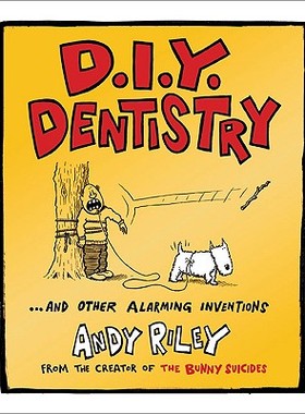 【预售】D.I.Y. Dentistry: And Other Alarming Inventions