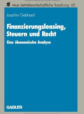 【预售】Finanzierungsleasing, Steuern Und Recht: Eine ...