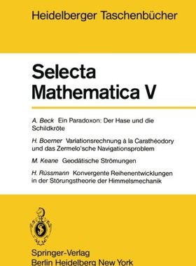 【预订】Selecta Mathematica V: Ein Paradoxon...